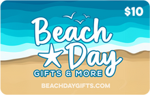 Load image into Gallery viewer, Beach Day Gifts &amp; More Digital Gift Card - $10, $25, $30, $50, $100