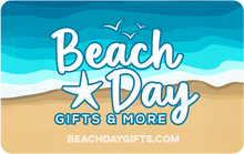 Load image into Gallery viewer, Beach Day Gifts &amp; More Digital Gift Card - $10, $25, $30, $50, $100